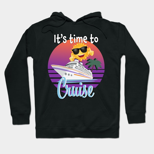 It's time to cruise Hoodie by Carrie T Designs